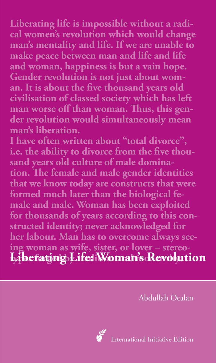 Liberating Life: Woman’s&nbsp;Revolution